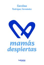 Portada de Mamás despiertas