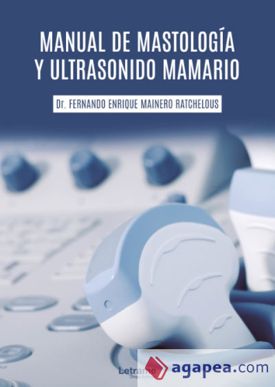 Manual de mastología y ultrasonido mamario