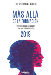 Portada de Más allá de la formación - Experiencias de educación transversal en Decroly - 2019