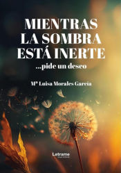 Portada de Mientras la sombra está inerte