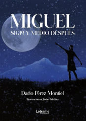 Portada de Miguel, siglo y medio después