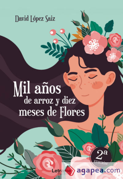 Mil años de arroz y diez meses de flores