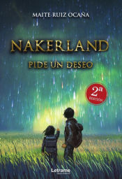 Portada de Nakerland. Pide un deseo 2ª edición