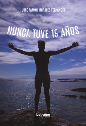 Portada de Nunca tuve 19 años