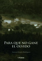 Portada de Para que no gane el olvido	 (Ebook)