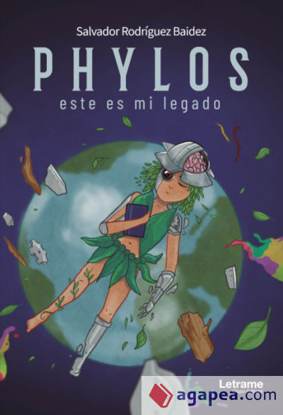 Phylos: este es mi legado