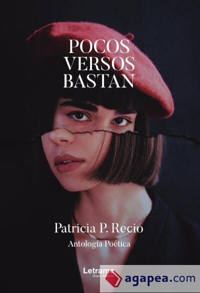 Pocos versos bastan. Antolog&iacute;a po&eacute;tica