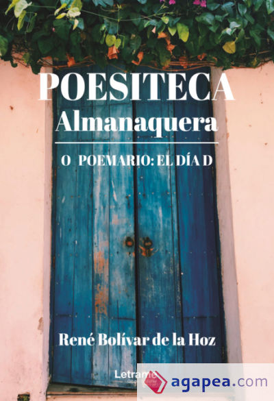 Poeisiteca Almanaquera. O Poemario: El día D