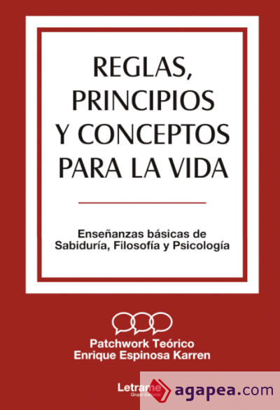 Reglas, principios y conceptos para la vida