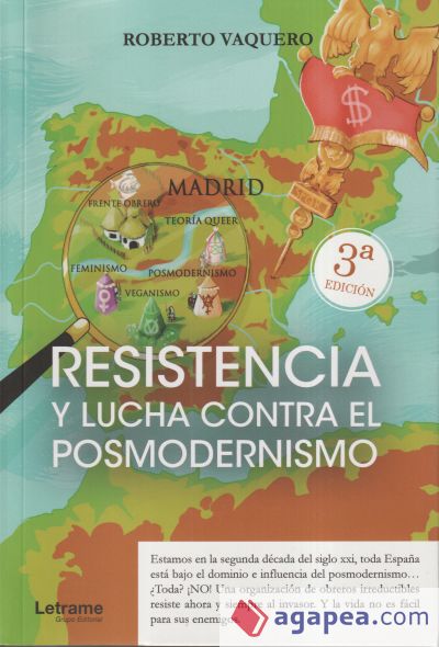 Resistencia y lucha contra el posmodernismo