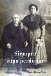 Portada de Siempre supo perdonar