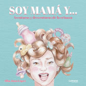 Portada de Soy mamá y