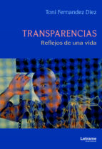 Portada de Transparencias. Reflejos de una vida	 (Ebook)