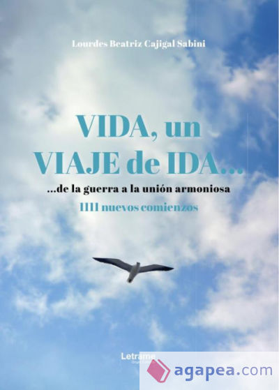 Vida, un viaje de ida