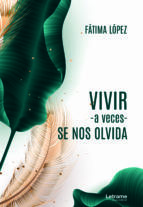 Portada de Vivir -a veces- se nos olvida	 (Ebook)