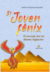 Portada de EL JOVEN FÃ‰NIX - (El resurgir de los dioses egipcios)