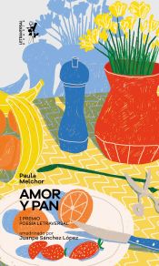 Portada de Amor y pan: Notas sobre el hambre