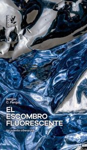 Portada de El escombro fluorescente