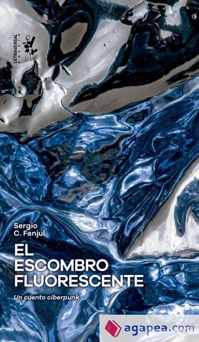 El escombro fluorescente