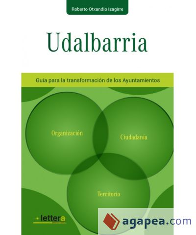 Udalbarria: Guía para la transformación de los Ayuntamientos