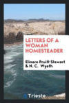 Letters of a Woman Homesteader