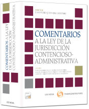 Portada de Comentarios a la ley de la Jurisdicción contencioso-administrativa