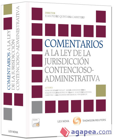 Comentarios a la ley de la Jurisdicción contencioso-administrativa