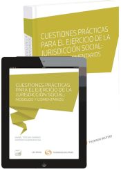 Portada de Cuestiones prácticas para el ejercicio en la jurisdicción social: modelos y come