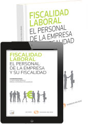 Portada de FISCALIDAD LABORAL EL PERSONAL DE LA EMPRESA Y SU FISCALIDA