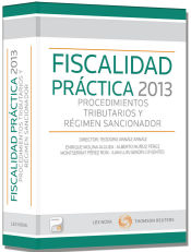 Portada de FISCALIDAD PRACTICA 2013 PROCEDIMIENTOS TRIBUTARIOS Y REGIMEN SANCIONADOR
