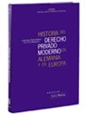 Portada de Historia del Derecho Privado y Moderno en Alemania y Europa