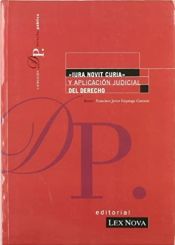 Portada de Iura novit curia y aplicación judicial del Derecho