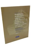 Portada de Maquinaria de arranque, carga y viales, pala cargadora excavadora hidráulica de cadenas y tractor de cadenas