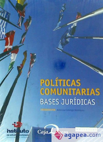 Políticas comunitarias. Bases jurídicas