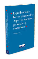 Portada de Liquidación de bienes gananciales. Aspectos prácticos, procesales y sustantivos (e-book)