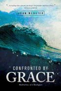 Portada de Confronted by Grace
