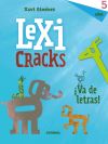 Lexicracks ¡Va de letras! 5 años