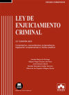 Ley de Enjuiciamiento Criminal: Comentarios, concordancias, jurisprudencia, legislación complementaria e índice analítico