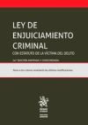 Ley de Enjuiciamiento Criminal Estatuto de la Víctima del Delito (Ley 4/2015) 24ª Edición 2016