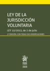 Ley de la Jurisdicción Voluntaria Ley 15/2015, de 2 de julio