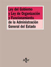 Ley del Gobierno y Ley de Organización y Funcionamiento de la Administración General del Estado