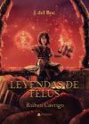 Leyendas de Telus: R&uacute;beo Castigo