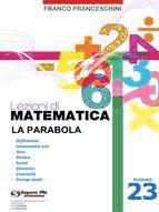 Portada de Lezioni di matematica 23 - La Parabola (Ebook)
