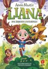 Liana 2: Los árboles Cantarines De Anna Manso