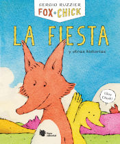 Portada de Fox + Chick. La fiesta y otras historias