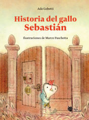 Portada de Historia del gallo Sebastián