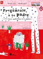 Portada de Pregúntale a tu padre