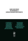 Liber Amicorum en homenaje a Aurelio Desdentado Bonete