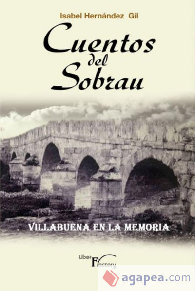 Cuentos del Sobrau: Villanueva en la memoria