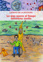 Portada de Lo que narra el fuego mientras sueño (Ebook)